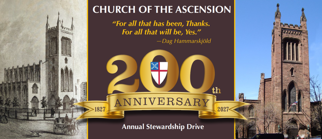 "For all that has been, Thanks. For all that will be, Yes." 200th Anniversary Annual Stewardship Drive